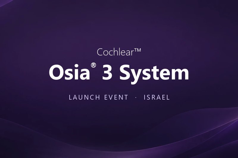 השקת מערכת Cochlear Osia 3